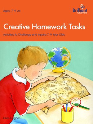 cover image of Creative Homework Tasks 7-9 Year Olds